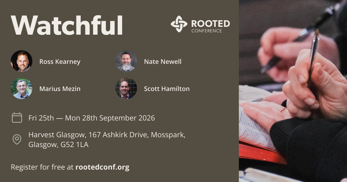 Watchful Rooted Conference 2026